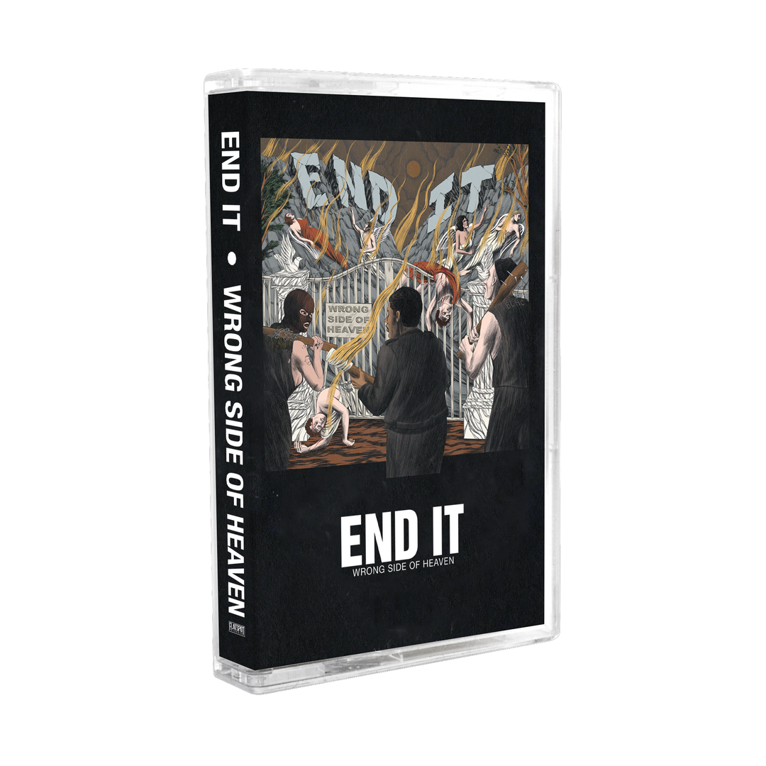 End It - Wrong Side of Heaven Cassette