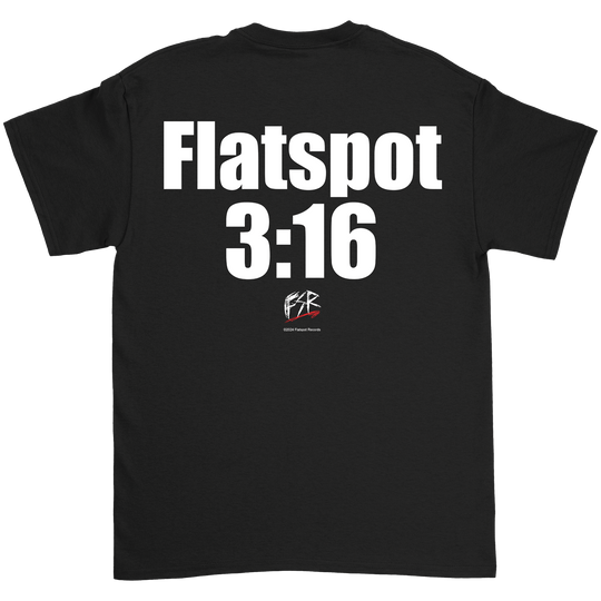 Flatspot Records - FSW 3:16 T-Shirt