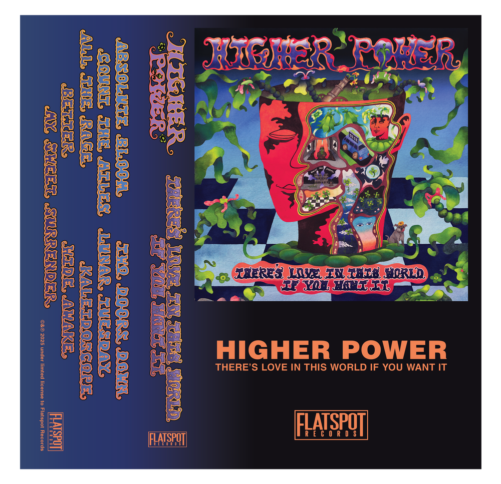 Higher Power - There’s Love In The World If You Want It Cassette (Flatspot Exclusive)