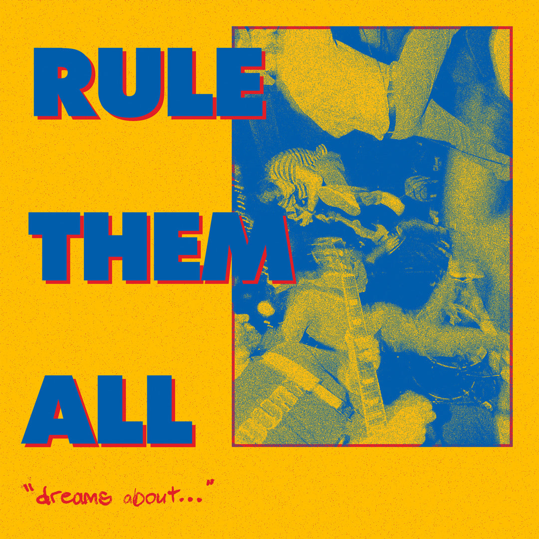 Rule Them All - Dreams About