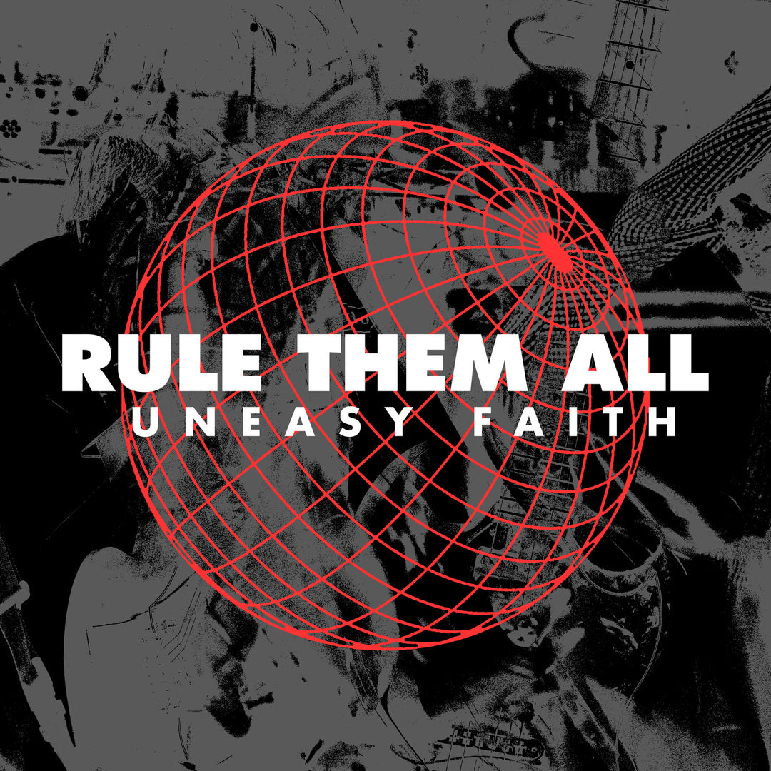 Rule Them All - Uneasy Faith