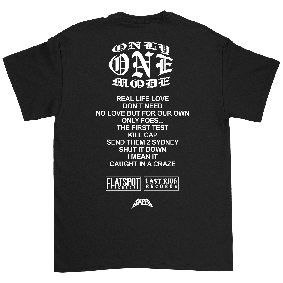 SPEED - ONLY ONE MODE TRACKLIST SHIRT – Flatspot Records