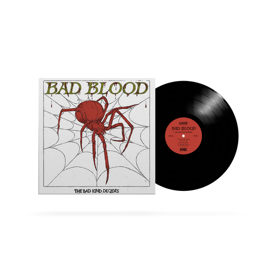 Bad Blood - The Bad Kind Decides Black Vinyl