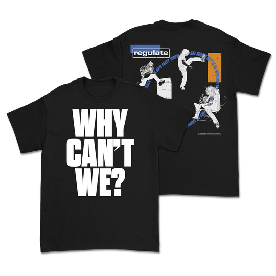 Regulate - WHY Tee